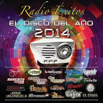 Radio Exitos: El Disco Del Ano 2014 / Various - 1