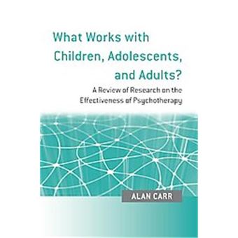 What Works With Children, Adolescents And Adults? - 1
