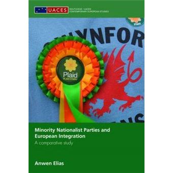 Minority Nationalist Parties and European Integration - A Comparative Study - Hardback - 2008 - 1