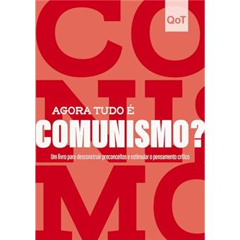 Agora Tudo É Comunismo? - 1