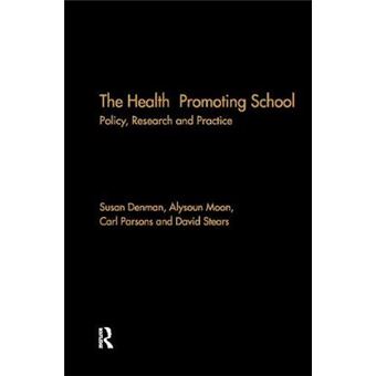 Health Promoting School - Policy, Research and Practice - Hardback - 2002 - 1