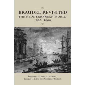 Braudel Revisited - 1