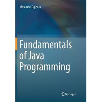 Fundamentals Of Java Programming - 1