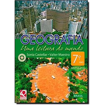 Geografia - Uma Leitura Do Mundo - 7. Ano - Brasil - 1