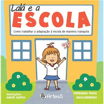 Lalá E A Escola - 1