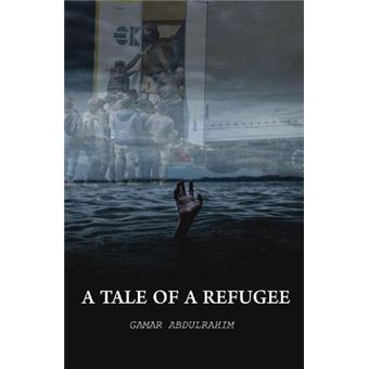A Tale Of A Refugee - 1