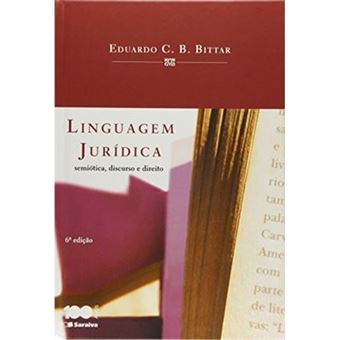 Linguagem Jurídica. Semiótica, Discurso E Direito - 1