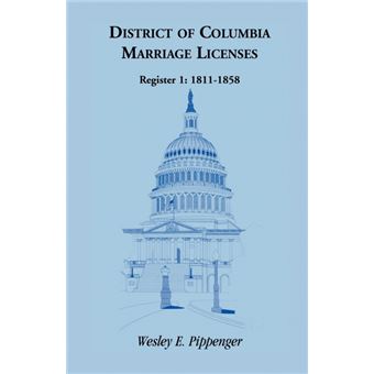 District Of Columbia Marriage Licenses, Register - 1