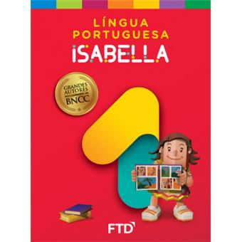 Grandes Autores - Língua Portuguesa - Isabella - 1º Ano - 1