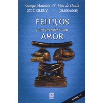 Feitiços Para Prender O Seu Amor - 1