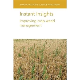 Instant Insights: Improving Crop Weed Management - 1