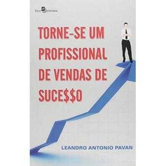 Torne-se Um Profissional de Vendas de Sucesso - 1