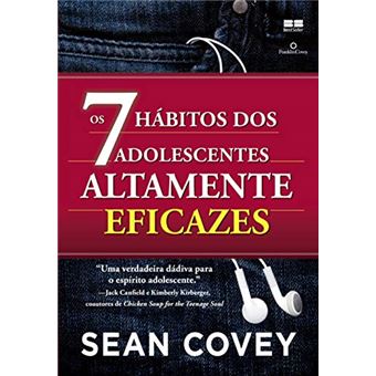 Os 7 Hábitos Dos Adolescentes Altamente Eficazes - 1