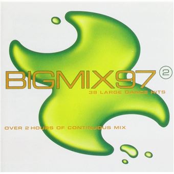 Big Mix 97 Vol. 2 - 1
