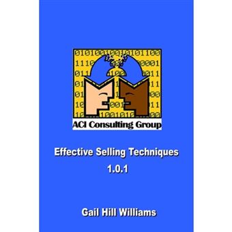 Effective Selling Techniques 1.0.1 - Hardback - 2003 - 1