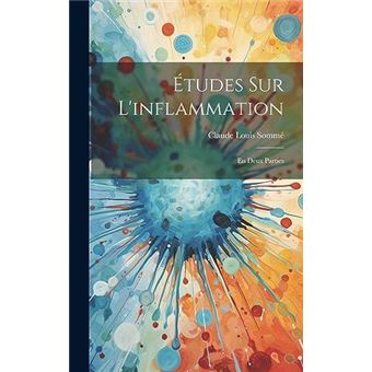 Tudes Sur Linflammation En Deux Parties - 1