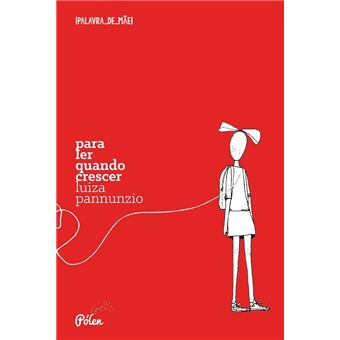 Para Ler Quando Crescer - 1