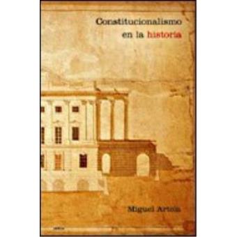 CONSTITUCIONALISMO EN LA HISTORIA - 1