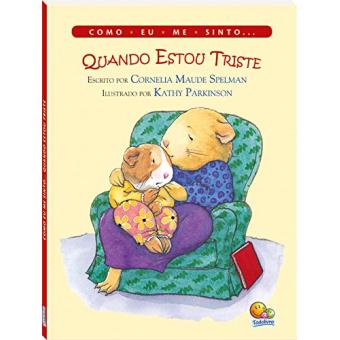 Como Eu Me Sinto... Quando Estou Triste - 1