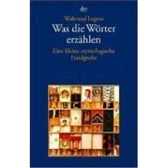 Was Die Wörter Erzählen - 1