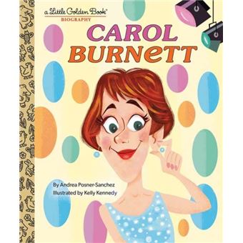 Carol Burnett A Little Golden Book Biography - 1