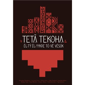 Tetã Tekoha - ?G T?, ?G Jykre Tó, V?Sóg Ki - 1