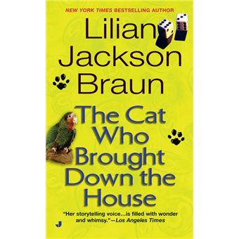 The Cat Who Brought Down the House - 1