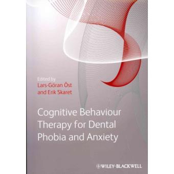 Cognitive Behavioral Therapy for Dental Phobia and Anxiety - Paperback - 2013 - 1