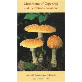 Mushrooms of Cape Cod and the National Seashore - 1