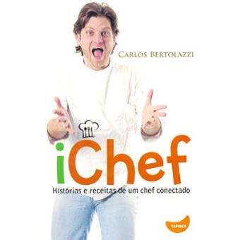 Ichef. Histórias E Receitas De Um Chef Conectado - 1