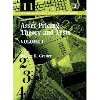 Asset Pricing Theory And Tests The International Library Of Critical Writings In Financial Economics Series - 1