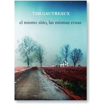 El Mismo Sitio, Las Mismas Cosas - 1