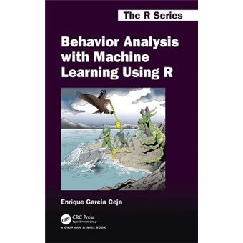 Behavior Analysis With Machine Learning Using R - 1