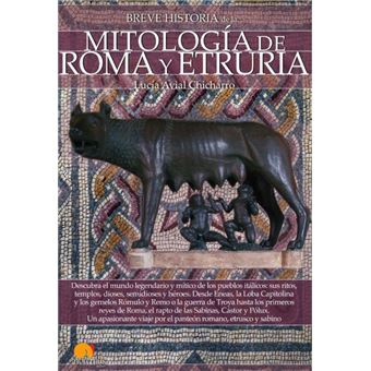 Breve Historia De La Mitología De Roma Y Etruria - 1