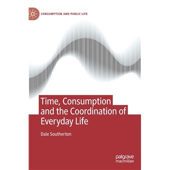 Time Consumption And The Coordination Of Everyday Life - 1