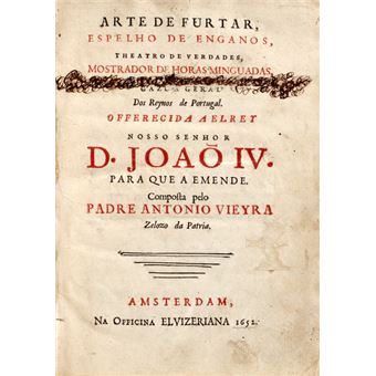 Arte de furtar, espelho de enganos, theatro de verdades, mostrador de horas minguadas, gazua geral - 1