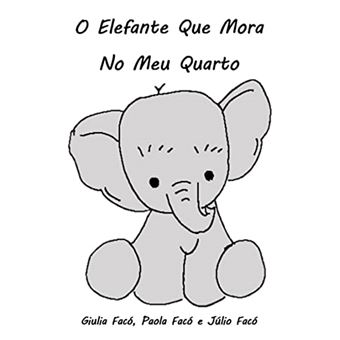 O Elefante Que Mora No Meu Quarto - 1
