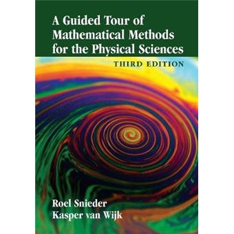 A Guided Tour of Mathematical Methods for the Physical Sciences - Paperback - 2015 - 1