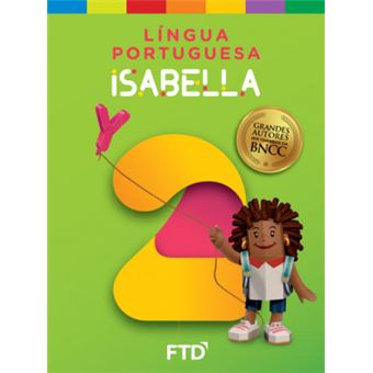 Grandes Autores - Língua Portuguesa - Isabella - 2º Ano - 1