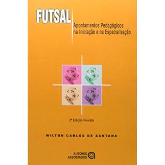 Futsal. Apontamentos Pedagogicos Na Iniciacao - 1