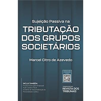 Sujeição Passiva Na Tributação Dos Grupos Societários - 1