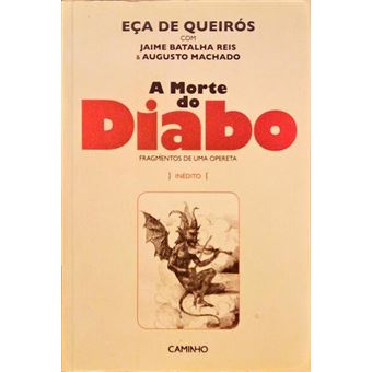 A morte do diabo, fragmentos de uma opereta. - 1