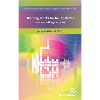 The Building Blocks Of Lot Analytics Internet-of-things Analytics - 1