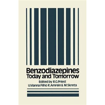 Benzodiazepines - Today and Tomorrow - Paperback - 2012 - 1