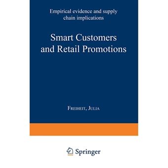 Smart Customers and Retail Promotions - Empirical Evidence and Supply Chain Implications - Paperback / softback - 2001 - 1