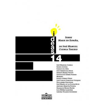 Sobre Marx En España, De José Manuel Cuenca Toribio - 1