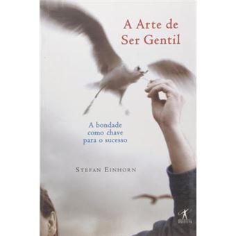 A arte de ser gentil - 1