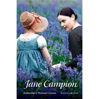 Jane Campion : Authorship and Personal Cinema - 1