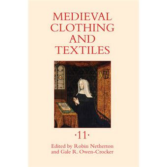 Medieval Clothing and Textiles - Hardback - 2015 - 1