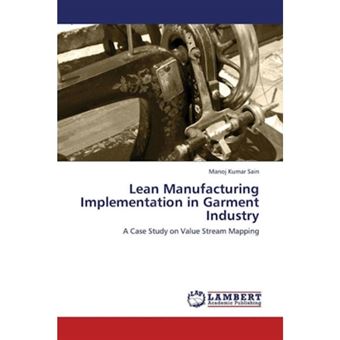 Lean Manufacturing Implementation in Garment Industry - Paperback / softback - 2013 - 1